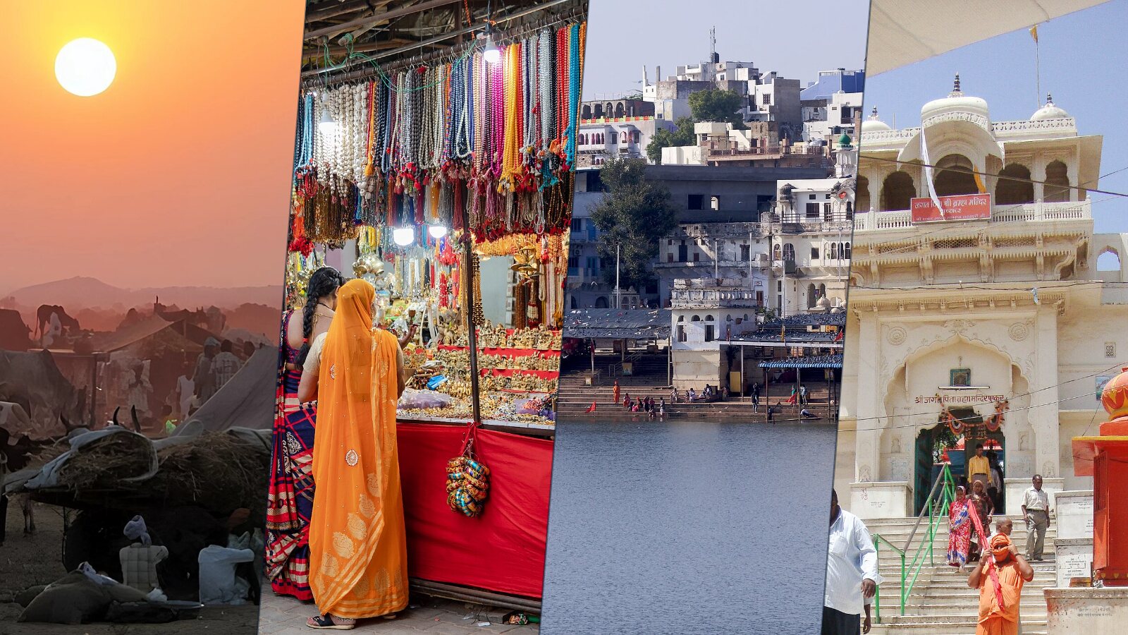 Four photos: the camel market at sunset, the fair's bazaar in the evening, the ghats of Pushkar Lake and the Brahma Temple